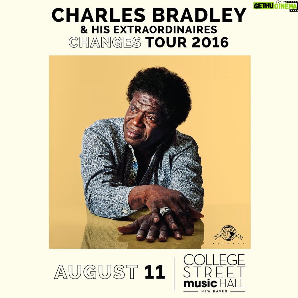 Charles Bradley Instagram - ONE MONTH OUT! Have you gotten tickets yet for CB at @collegestmusic ? Bringing the soul to New Haven this August! #charlesbradley #live College Street Music Hall