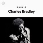 Charles Bradley Instagram – Listen to the @spotify curated playlist: This is Charles Bradley.

Link in bio or visit dapt.one/ThisIsCB

#charlesbradleyforever