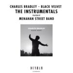 Charles Bradley Instagram - Available November 22nd (digital only) - The Black Velvet Instrumentals featuring two new tracks by @menahanstreetband as a tribute to Charles Bradley, "Tommy Don't" and "There's A New Day Coming”. Listen and pre-order via link in bio. Originally recorded as a single backing track for Charles Bradley, the tune was ultimately shelved (like many other tracks) after Charles' passing. After some time had gone by the reel made its way back onto the tape machine and producer Tommy TNT Brenneck had a eureka moment. He split the track into two sides and wrote some lyrics for the slower portion as a tribute to CB, which became "There's a New Day Coming". He loved the juxtaposition of having the slower, heavy tribute on side A, and the upbeat, lighter track on the flip. When singers, Saundra Williams (Saun & Starr) & Alecia Chakour showed up for the session TNT played them what was to become "Tommy Don't". While it was playing Saun said "You know why I like working with you, Tommy? Cause you don't overthink shit". And with that Saun started singing "Tommy don't overthink shit." Brenneck started cracking up and said, "We HAVE to record that.". And with that...Voila! 45 single will be available everywhere on November 22nd. Random color vinyl copies of the 45 will be available at the Daptone shop at 10am EST, November 22nd. #charlesbradley #daptone #daptonerecords #menahanstreetband