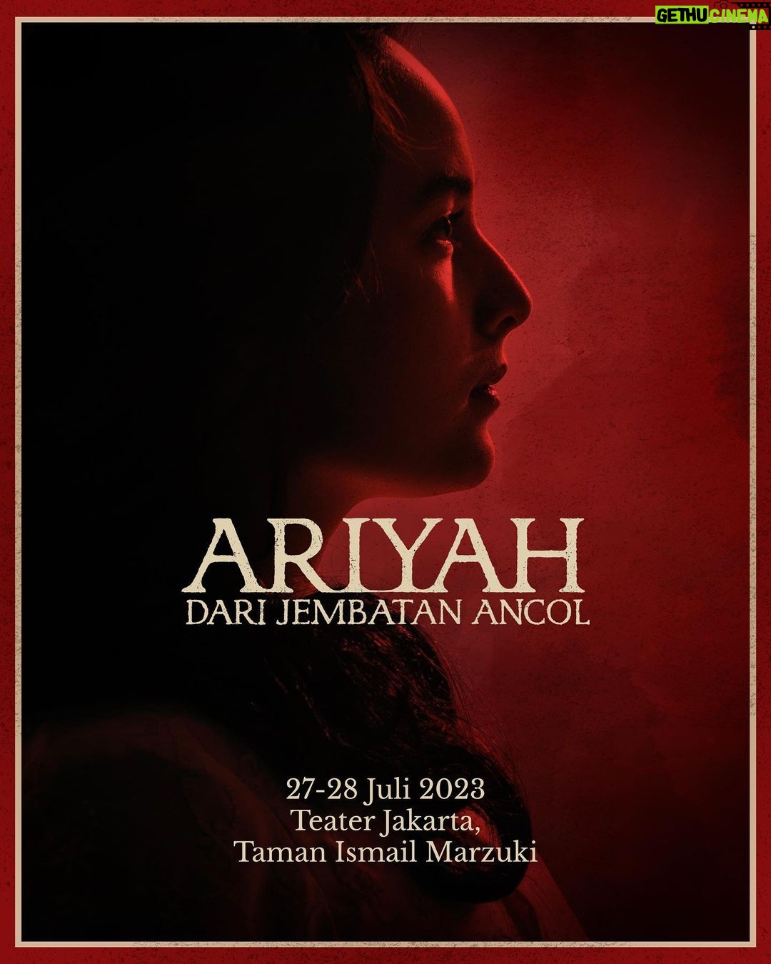Chelsea Islan Instagram - Kembali ke panggung teater setelah dua tahun dan untuk pertama kalinya, ketakutan akan hadir di panggung Titimangsa. Ariyah dari Jembatan Ancol 27 & 28 Juli 2023 Teater Jakarta, Taman Ismail Marzuki Tiket dapat dibeli di Loket.com mulai 6 Juli 2023. Informasi selanjutnya di @infotitimangsa Pementasan ini persembahan Titimangsa bekerjasama dengan Bakti Budaya Djarum Foundation @indonesia_kaya Foto oleh @dr_tompi Poster oleh @rasefour #Ariyah #Titimangsa #IndonesiaKaya #Teater #LegendaUrban #SenimanMudaBerkarya