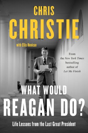 Chris Christie Instagram - Most of the leaders in the Republican Party today will not stand up against Donald Trump’s lies. 

Ronald Reagan would have. That’s why I wrote my new book, “What Would Reagan Do?”

Get your copy now: chrischristie.com/whatwouldreagando