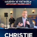 Chris Christie Instagram – This is the greatest country in the world. Let’s start talking like it.
