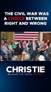 Chris Christie Instagram - If someone asked me what the cause of the Civil War was, it's easy. It's slavery. The Civil War was not a choice between change and tradition. It was a choice between right and wrong.