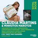 Cláudia Martins Instagram - Cláudia Martins & Minhotos Marotos Apresentação do livro "Desgarradas, concertinas e tradições, 15 anos de histórias" Intervenções de Paulo Lopes Silva, Capela Miguel e Cláudia Martins e apresentação de Luís Lisboa. 🗓 6 de fevereiro 🕡 18h30 📍 Auditório da Fnac do Guimarãeshopping Fnac Portugal