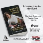 Cláudia Martins Instagram - Cláudia Martins & Minhotos Marotos Apresentação do Livro "Desgarradas, Concertinas e Tradições - 15 anos de histórias" Intervenções de Paulo Lopes Silva, Capela Miguel e Cláudia Martins, com apresentação de Luís Lisboa 🗓️ 6 de fevereiro 🕡 18h30 📍 Auditório da Fnac Guimarães Shopping Venha celebrar connosco os 15 anos! Vamos ficar muito felizes por vos ter neste momento tão importante 🥰