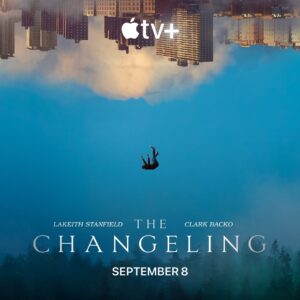 Clark Backo Instagram - You don’t see… but you will.

THE CHANGELING dropping on AppleTV+ September 8th!!!!!