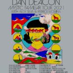 Dan Deacon Instagram - Tour starts Friday! If tickets to sold out shows open up I’ll post in my stories! All shows with @alexsilvasounds and @patrickryanmcminn