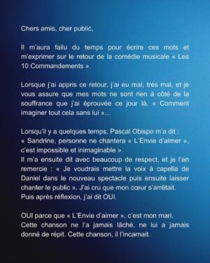 Daniel Lévi Instagram - Ces quelques mots écrits avec mon cœur pour répondre à vos questions au sujet de la nouvelle aventure des Dix commandements et vous dire aussi combien cet amour et cette fidélité envers mon mari me touche profondément.

Humilité, partage et amour font partis des plus grandes qualités de Daniel Lévi alors continuons à faire de même…