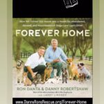 Danny Robertshaw Instagram - Forever Home - How We Turned Our House into a Haven for Abandoned, Abused, and Misunderstood Dogs — and Each Other.