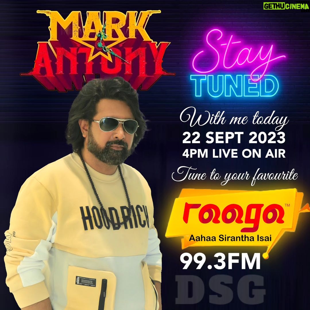 Dato Sri G Gnanaraja Instagram - Stay tuned with me today 22 September 2023, 4pm LIVE on air. Tune to your favourite @raaga.my Aahaa Sirantha Isai. Malaysia's No.1 Tamil Radio Station 99.3FM #MarkAntony #TheWorldOfMarkAntony #DSG #GOLD #RAJA #DatoSriG #CapitalG #G #டிஎஸ்ஜி #கோல்ட் #ராஜா #டத்தோஸ்ரீஜி #22September2023 #Friday ASTRO , Bukit Jalil