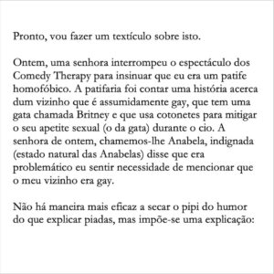 David Cristina Instagram - A propósito da Anabela que interrompeu o espectáculo dos Comedy Therapy ontem.