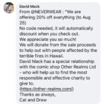 David Mack Instagram - My #NeilGaiman PRINTS here: Neverwear.net to raise funds to help the people of #MAUI #Hawaii! 20% off everything (now to Aug 24) No code needed AND proceeds to help #MAUI! It will automatically discount when you check out. For Any & ALL of my #SANDMAN & Neil Gaiman PRINTS there. We appreciate you so much! Thanks to @CatMihos & @NeilHimself @OtherRealmsLTD - (Comic Shop in Hawaii) has a Maui benefit event this Sat Aug 19 I'm contributing art & prints to! (https://other-realms.com/) I am donating art & signed prints to raise funds to help the people of #MAUI #Hawaii. At the Other Realms Ltd - The Comic & Game Specialist fundraiser event this Sat Aug 19. 100% of the money collected will go to the Maui Mutual Aide Fund, American Red Cross Maui Fire Fund or the Maui Humane Society. Purchaser/artists will be able to specify where their donation goes.