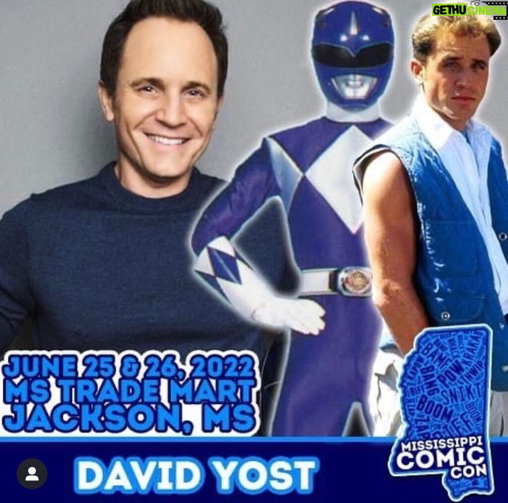 David Yost Instagram - JACKSON, MISSISSIPPI - I’m happy to announce that I’ll be appearing at @mississippicomiccon on June 25th & 26th with my buddy @atothedoublej ! Come check us out & say Hi! #powerrangers #blueranger #pinkranger #mmpr #affirmative #affirmyourself #mississippicomiccon Mississippi Trademart Center