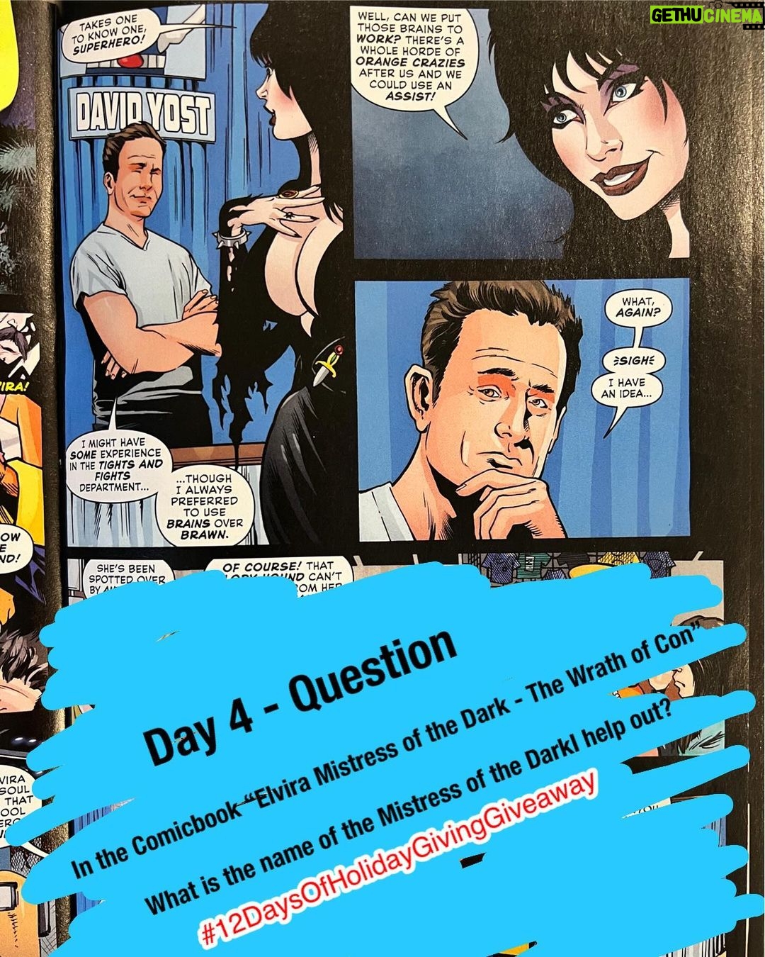 David Yost Instagram - DAY 4 QUESTION of the #12DaysOfHolidayGivingGiveaway - In the Comicbook, Elvira Mistress of the Dark the Wrath of Con, what is the name of the Mistress I, David Yost, help out in the story? Write your answer below for a chance to win! Clue: The answer is in the title I will reveal the winner tomorrow, Wednesday December 6, 2023 at 7 PM Pacific / 10 PM Eastern Story written by: @david_avallone_freelance and @therealelvira Hollywood, California