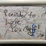 Dawn Butler Instagram - Interesting graffiti in the hospital toilets. "Remember to love yourself" "Difficult roads leads to a beautiful destination "