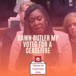 Dawn Butler Instagram - It was important for me to put my commitment to a ceasefire on record. A ceasefire on both sides is the only way to protect civilians, free the hostages and move towards peace in the region. #CeasefireNOW the Government must listen.