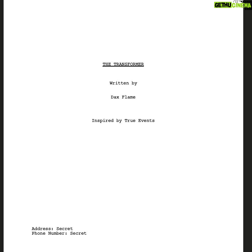 Dax Flame Instagram - Which of my unproduced screenplays would you be most interested to see as a movie?