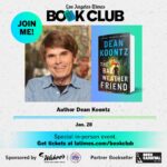 Dean R. Koontz Instagram - I'll be talking about my new book in-person with the @latimes on January 28th. Find tickets at latimes.com/deankoontz. #newbook #latimes #bookclub #deankoontz #amazonpublishing