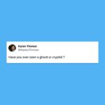 Dean R. Koontz Instagram - I’ve never seen a ghost, but I have seen some very strange things which I’ll write about one day (when I’m too old to care whether anyone thinks I’m crazy).