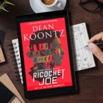 Dean R. Koontz Instagram – Q: What quantum mechanics research did you do to write “Ricochet Joe”? 
A: Let’s just say I can now build my own nuclear reactor.