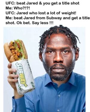 Derek Brunson Instagram - I had to look him up , I had the wrong Jared at first 💀 😂😂😂