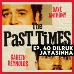 Dilruk Jayasinha Instagram - New episode of The Past Times. Episode 40 recorded live in Melbourne with @dilrukj listen now wherever you get your podcasts!
