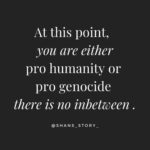 Dorra Instagram - في هذه المرحلة اما ان تكون مع الإنسانية او مع الإبادة الجماعية لا وسط. #gaza #ceasefire #savethechildern #savepalestine #freepalestine #stopthegenocide #humanrights #stopkillingpalestinianchildren انا مع الإنسانية، مع الحق، مع العدل، مع فلسطين