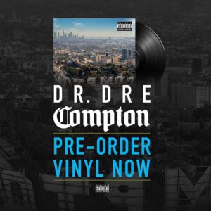 Dr. Dre Instagram - #COMPTON on 180-gram vinyl. Pre-order now. http://smarturl.it/ComptonVinyl