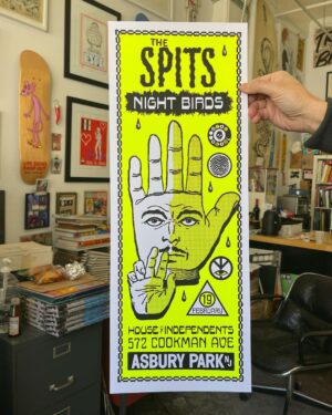 Dug One Instagram - Rocked a couple gig posters for the @the_spits @night___birds  for tonight’s Brooklyn show @elsewherespace and Saturday nights show @houseofindependents in Asbury Park. Prints will be for sale at venue and  a limited online. Link in our bio. #supportlocalbands printing and handling by the solids pros @industryprintshop #saturnyellow