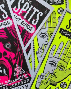 Dug One Instagram - Rocked a couple gig posters for the @the_spits @night___birds  for tonight’s Brooklyn show @elsewherespace and Saturday nights show @houseofindependents in Asbury Park. Prints will be for sale at venue and  a limited online. Link in our bio. #supportlocalbands printing and handling by the solids pros @industryprintshop #saturnyellow