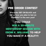 Eboni K. Williams Instagram - It’s ALMOST Here ✨ ⁣ ⁣ Exactly one ☝🏾 week until BET ON BLACK hits bookshelves across the country ⁣ ⁣ Swipe ➡️ to enter our exciting pre-order contest ⁣ ⁣ YOU could win a Free 30-minute mentoring session with me!! ⁣ ⁣ We’ll talk vision, current roles, goal planning, academics, salary negotiations, and everything else to support ⁣ YOU BETTING ON BLACK & YOURSELF 🖤👊🏾⁣ ⁣ Enter NOW TO WIN. Link in bio⁣ @legacylitbooks @hachetteus
