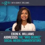 Eboni K. Williams Instagram - Eboni K. Williams (@ebonikwilliams) addresses the “MRS Degree” social media commentators on her sidebar. Click the link in the bio for the full clip and tune into theGrio with Eboni K. Williams at 6 pm ET every weeknight on theGrio cable channel.