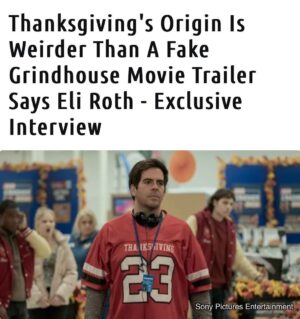 Eli Roth Instagram - It’s true. Looper article out now. @thanksgivingmovie shirt designed by @addisonraee