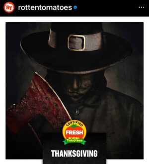 Eli Roth Instagram - Thank you to everyone who supported the movie, critics and fans. If you guys want seconds, grab a friend and take them this week. It’s even more fun the second time. 🪓🦃 No spoilers plz in comments