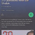 Elif Şafak Instagram – On literature, culture, diversity, democracy, our need for stories, the world we are living in, our times…. This was a treat for the mind.  Do listen to this inspiring conversation with the wonderful @matthewstadlen on Spotify #booklover #booksarelove #theislandofmissingtrees #readingcommunity #writersaroundtheworld #ideasmatter #literaryfiction #creativeideas #wereadbannedbooks #thefortyrulesoflove #elifshafak #literaryfiction #bookishpost 📚📚📚 Edebiyat, sanat, demokrasi, dünyamızın halleri üzerine gazeteci Matthew Stadlen ile yaptığımız söyleşi, çok teşekkür ederim. Spotify üzerinden dinlemek mümkün