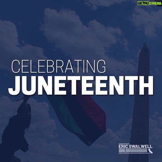 Eric Swalwell Instagram - Celebrating #Juneteenth today and every day, as we commemorate the emancipation of enslaved Black Americans in the United States and recommit ourselves to creating an equitable society for all!