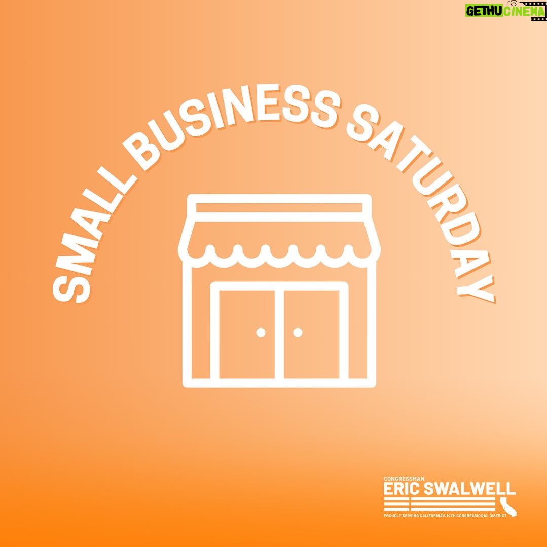 Eric Swalwell Instagram - Shop small, shop local, and support the small businesses that support our communities. Happy #SmallBusinessSaturday!