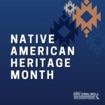 Eric Swalwell Instagram - November is Native American Heritage Month - a time to honor and celebrate the history, culture & contributions of Native communities across California.