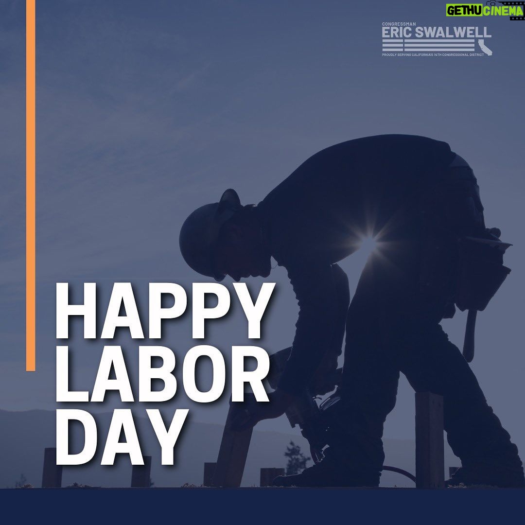 Eric Swalwell Instagram - Happy Labor Day! To every single worker, today and every day, thank you. Let’s continue to build a future that puts working people first.