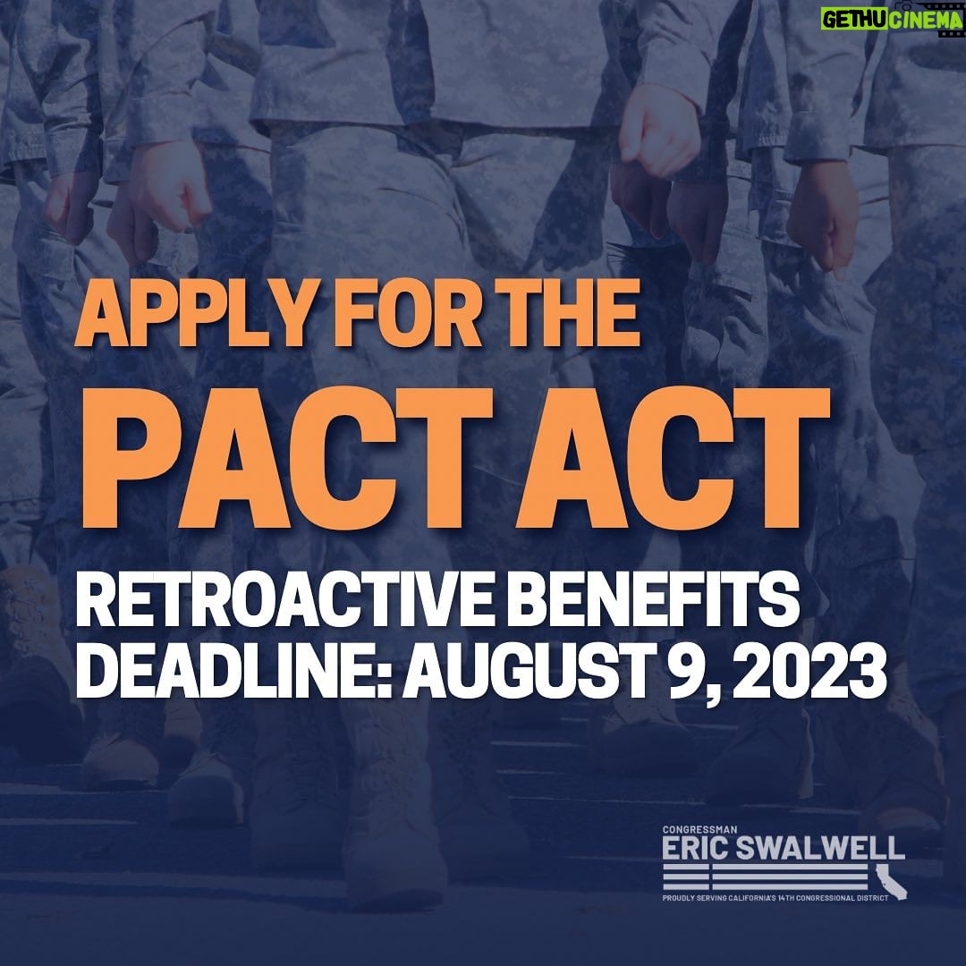 Eric Swalwell Instagram - Veterans, if you were exposed to toxic substances during your service, you may be eligible for benefits under the PACT Act. Apply by August 9 to ensure your new benefits are backdated to last year. Learn more at VA.gov/pact
