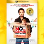 Eugenio Derbez Instagram - ¡Una comedia que conmovió a millones está de regreso por su 10º aniversario! Este 28 de septiembre te espero en el reestreno de #NoSeAceptanDevoluciones