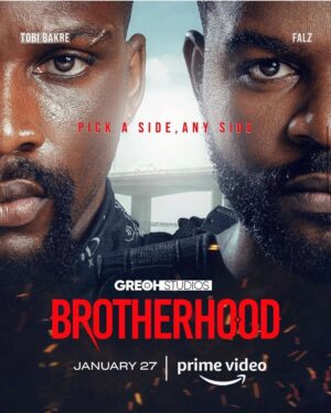 Falz Instagram - If you didn’t catch #BrotherHoodTheMovie in theatres, the good news is it’s now showing on Prime! 

Let me know your thoughts 😁 🎞️ 

@primevideonaija