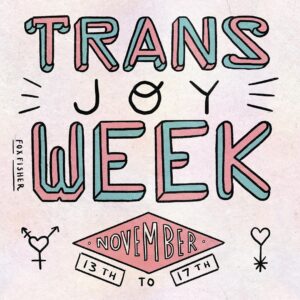 Fox Fisher Instagram - It’s Trans Joy Week ✨ (also known as Trans Awareness Week, leading up to Trans Day of Remembrance 🏳️‍⚧️ 

It’s time for hope and resilience and strength from within. Let’s celebrate our trans siblings and educate ourselves on trans lives and experiences all over the world, throughout time ✨🏳️‍⚧️ Checkout @celebratetransjoy who are encouraging everyone to respond to certain themes each day. 

#trans #transjoy #lgbtartist #transartist