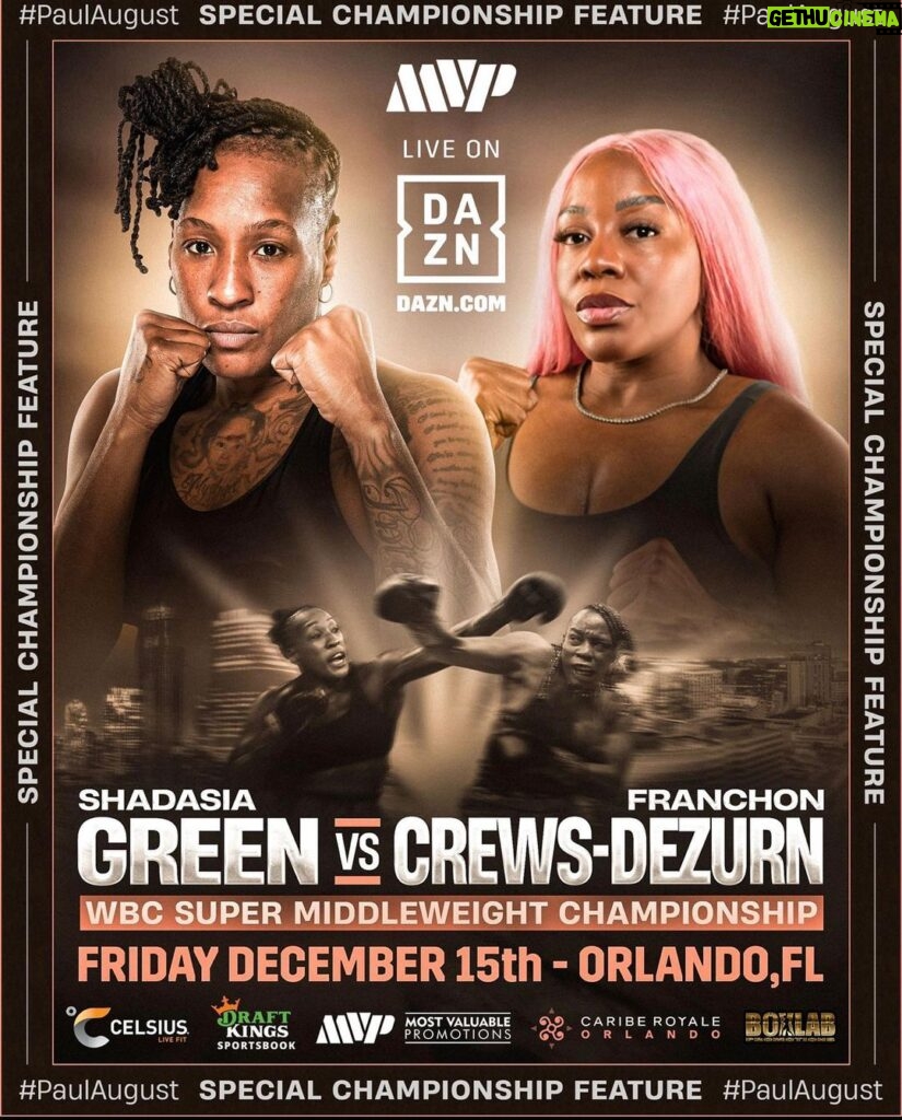 Franchon Crews Dezurn Instagram - Work Getting Done 12/15 Orlando, Fl 🎟 Tickets On Sale Now 🎟 WILL SELL OUT Link In Bio @thehhdiva @jakepaul @mostvaluablepromotions @wbcboxing 🔰 👑 @daznboxing #PaulAugust #CrewsDezurnGreen #GreenCrewsDezurn Orlando, Florida