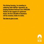 Gabe Dunn Instagram – It’s #givingtuesday right now! @rainbowrailroad is raising funds to support their vital work in Uganda after the government passed some of the most extreme anti-LGBTQI+ legislation in the world. They need our help to raise $400,000. 

Earlier this year, the Ugandan government passed some of the most extreme anti-LGBTQI+ legislation in the world, triggering an unprecedented number of requests for help for Rainbow Railroad. While working towards limited pathways to safety, Rainbow Railroad is collaborating closely with partner organizations on the ground to provide crucial services. 

This Giving Tuesday, all donations made to Rainbow Railroad will fund their work in Uganda, supporting the essential services of partner organizations on the ground. The need for continued funding has never been more critical.

This Giving Tuesday, I’m standing in solidarity with LGBTQI+ Ugandans, by helping Rainbow Railroad raise $400,000. Thanks to the support of a generous donor, the first $50,000 in donations will be matched, dollar for dollar. The time to give is now. Visit rainbowrailroad.org/gt, or visit the link in @RainbowRailroad’s bio.