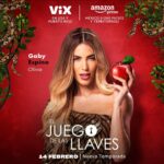 Gaby Espino Instagram - MISMO JUEGO , NUEVAS LLAVES…! 🔥🔥🔥 #ElJuegoDeLasLlaves Nueva Temporada! ESTRENO el 14 de febrero por @primevideomx 🇲🇽🌎 @vix 🇺🇸🇵🇷