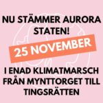 Greta Thunberg Instagram - 🔥Nu är det inte långt kvar tills Aurora stämmer staten!🔥 Demonstrationen är öppen för alla men vi undviker parti- och organisationsloggor Vill du hjälpa till inför demonstrationen? - Sprid ordet 📣 - donera till Auroras crowdfund som finns på hemsidan. Pengarna går till juridiska processen och demonstrationen • • • • • #climate #climatejustice #aurora #climatetrials #uprootthesystem