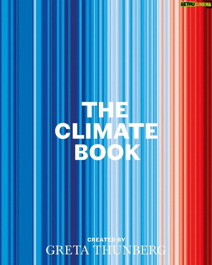 Greta Thunberg Instagram - Finally we can reveal the cover for the Climate Book! The Warming Stripes graphic by Professor Ed Hawkins used on the cover shows the dramatic heating of the planet in recent decades. The book contains essays from over 100 leading scientists, experts, authors, activists and storytellers and will be released this October.