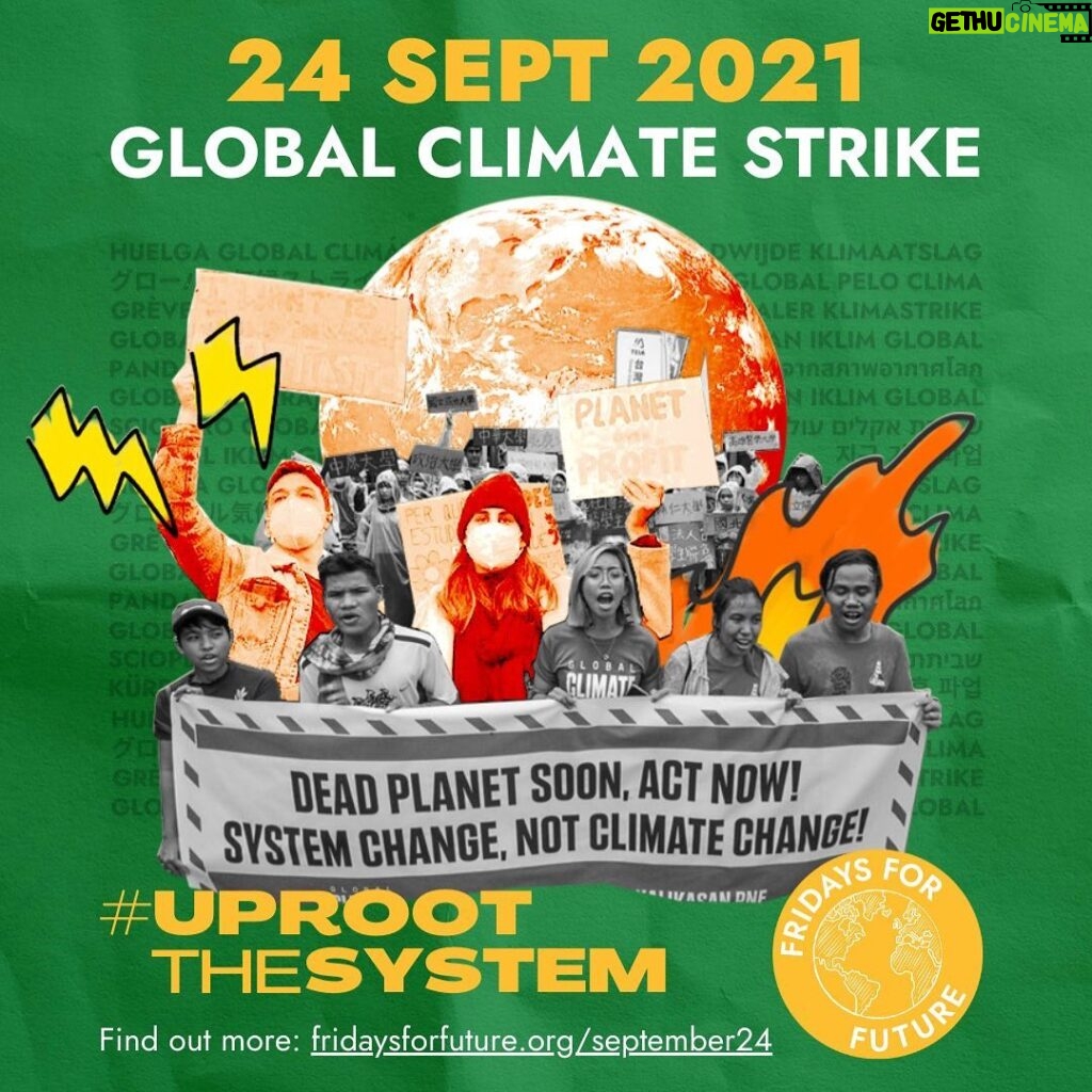 Greta Thunberg Instagram - Join us on the global strike on Friday September 24th! All over the world we will go out on the streets again, calling for world leaders to #UprootTheSystem Find or register your local strike and read more at fridaysforfuture.org/september24 (link in bio!) #FridaysForFuture @fridaysforfuture
