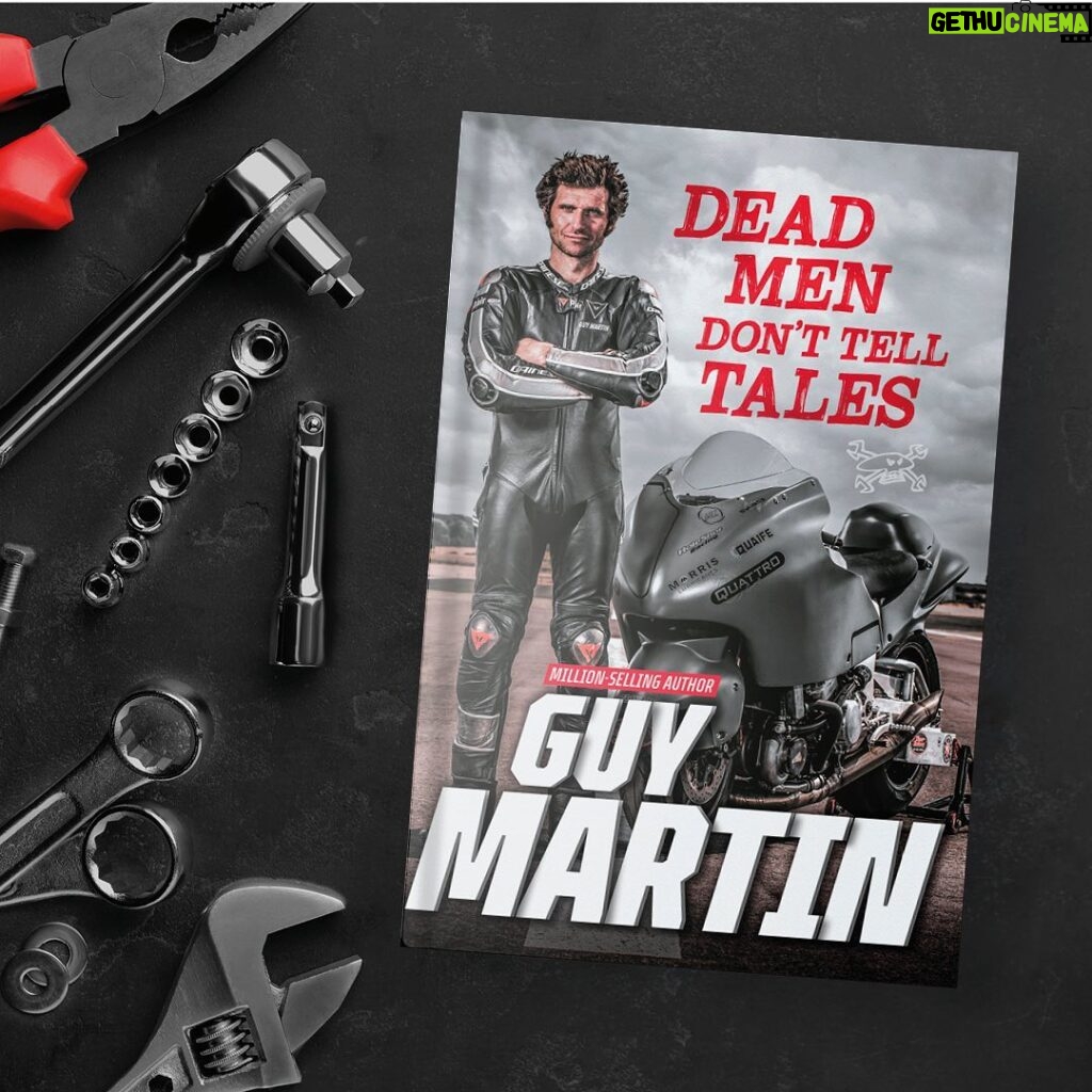 Guy Martin Instagram - #DeadMenDontTellTales is out today in hardback, audiobook and ebook. @penguinukbooks @eburybooks Available now via link in bio or swipe up #guymartin #guymartinofficial